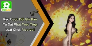 Kèo Cược Đội Ghi Bàn Từ Sút Phạt Trực Tiếp: Luật Chơi, Mẹo Vui