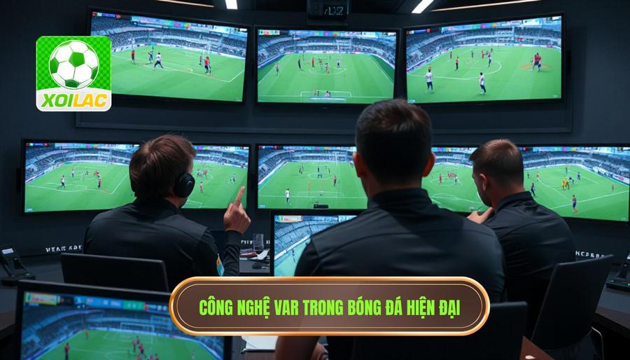 Công nghệ VAR trong bóng đá hiện đại